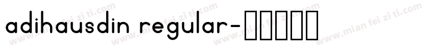 adihausdin regular字体转换